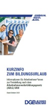 Der Weg zum Bildungsurlaub - Kurzübersicht für Arbeitnehmer*innen